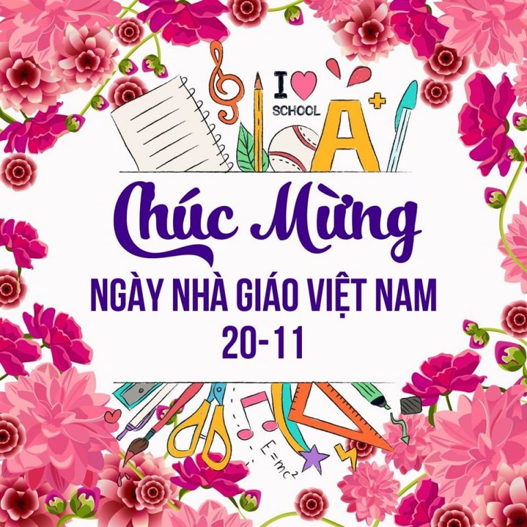 Chúc Mừng ngày Nhà Giáo Việt Nam 20-11-2021