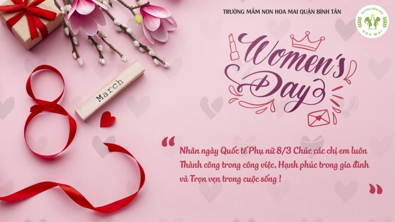 CHÚC MỪNG NGÀY QUỐC TẾ PHỤ NỮ 8/3