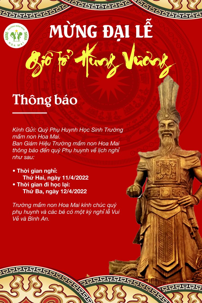 Chúc Mừng Lễ Giỗ Tổ Hùng Vương Năm 2022