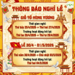 THÔNG BÁO NGHỈ LỄ GIỖ TỔ HÙNG VƯƠNG VÀ LỄ 30/4-01/5/2026